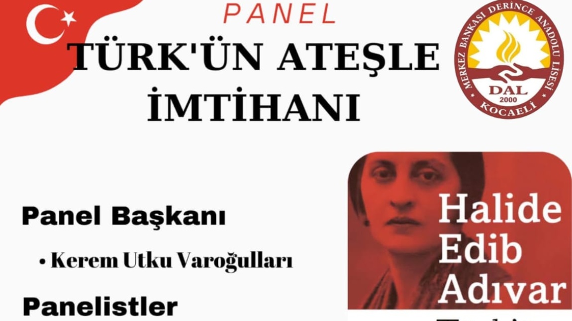 TÜRK' ÜN ATEŞLE İMTİHANI PANELİ