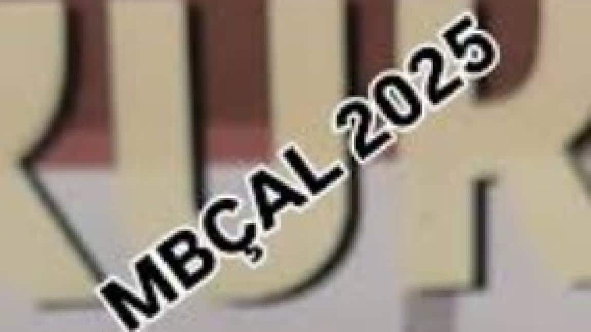 MBÇAL 2025 ÖĞRENCİ ÇALIŞTAYI